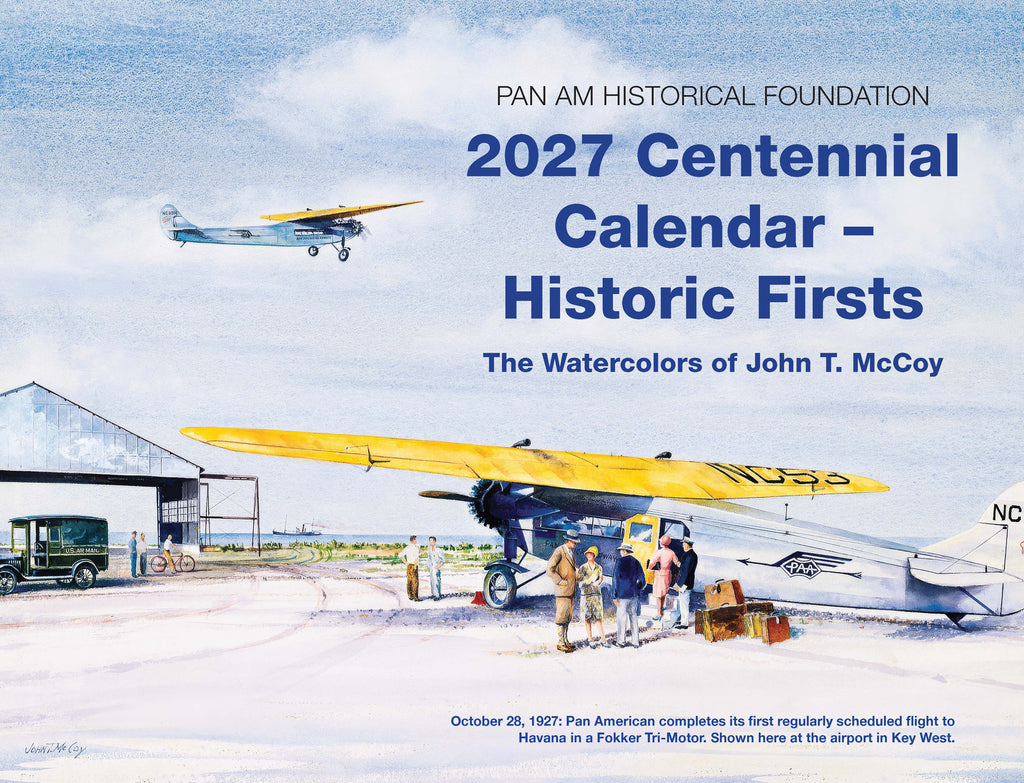 Pan Am Historical Foundation 2027 Calendar
