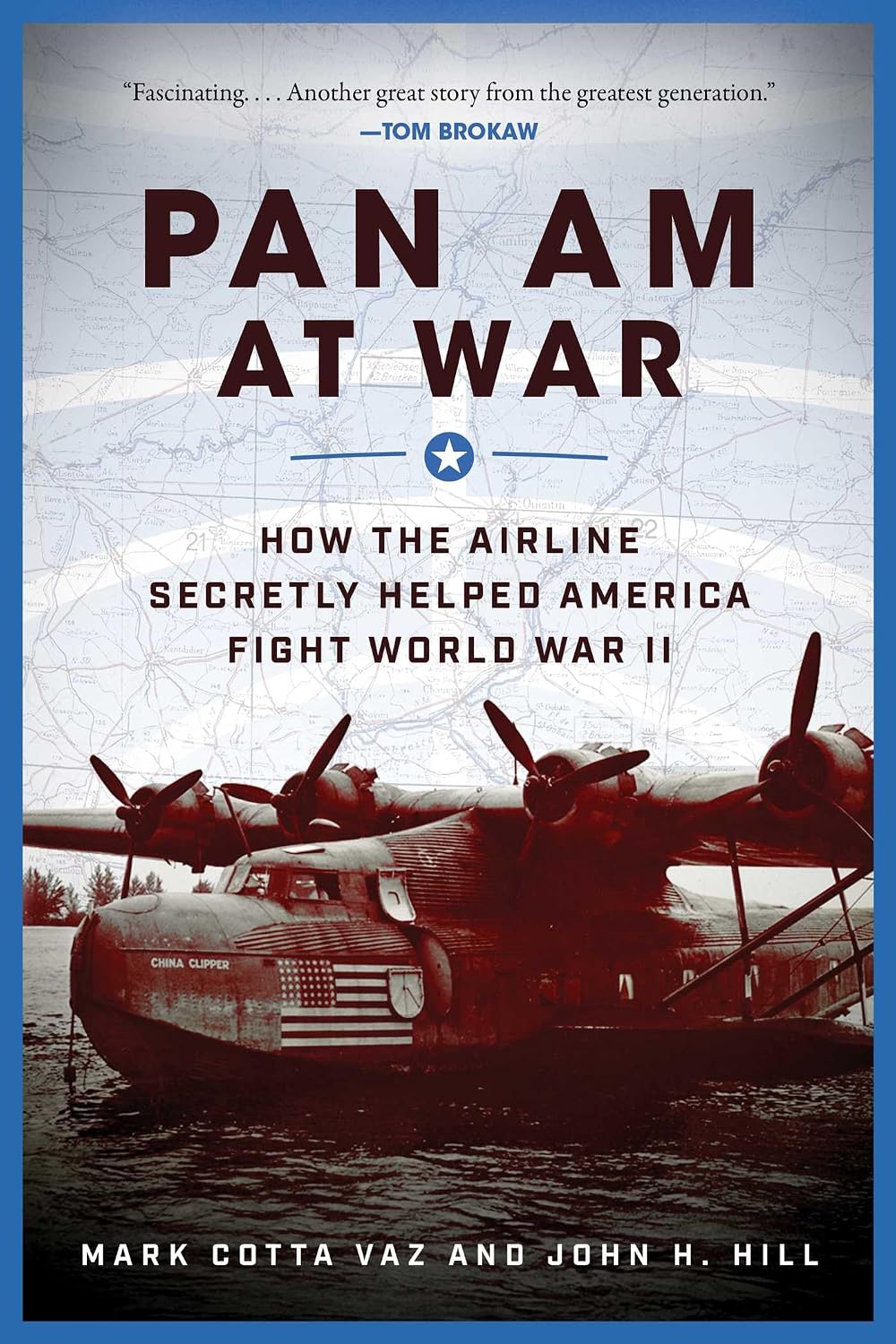 Pan Am At War: How the Airline Secretly Helped America Fight World War II